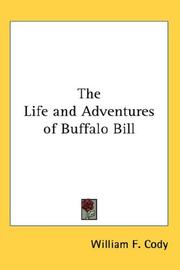Cover of: The Life and Adventures of Buffalo Bill