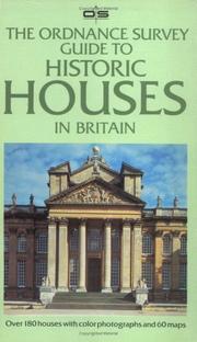 Cover of: The Ordnance Survey Guide to Historic Houses in Britain by Peter Furtado