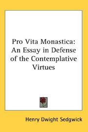 Cover of: Pro Vita Monastica: An Essay in Defense of the Contemplative Virtues