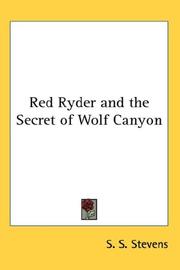 Cover of: Red Ryder and the Secret of Wolf Canyon by Stanley Smith Stevens