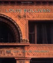 Cover of: Louis Sullivan: The Function of Ornament (Norton Critical Studies in Art History)