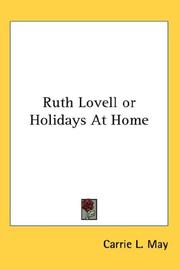Cover of: Ruth Lovell or Holidays At Home