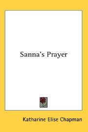 Cover of: Sanna's Prayer by Katharine Elise Chapman