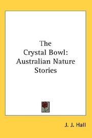 Cover of: The Crystal Bowl: Australian Nature Stories