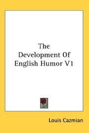 Cover of: The Development Of English Humor V1 by Louis Cazmian