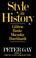 Cover of: Style in History