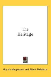 Cover of: The Heritage by Guy de Maupassant