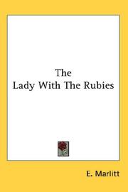 Cover of: The Lady With The Rubies by E. Marlitt