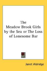 Cover of: The Meadow Brook Girls by the Sea or The Loss of Lonesome Bar