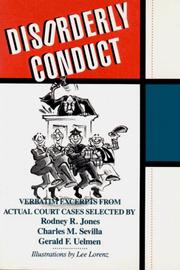 Cover of: Disorderly Conduct: Verbatim Excerpts from Actual Cases