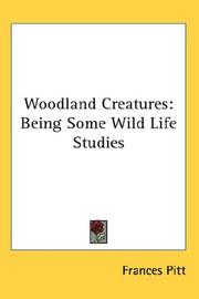 Cover of: Woodland Creatures | Frances Pitt