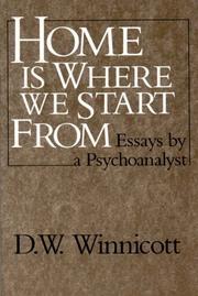 Cover of: Home Is Where We Start from by D. W. Winnicott