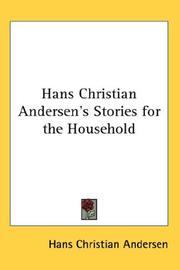 Cover of: Hans Christian Andersen's Stories for the Household by Hans Christian Andersen, Hans Christian Andersen