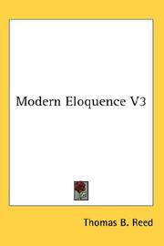 Cover of: Modern Eloquence V3 | Thomas B. Reed