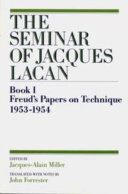 Cover of: The Seminar of Jacques Lacan: Book I : Freud's Papers on Technique 1953-1954 (Seminar of Jacques Lacan)