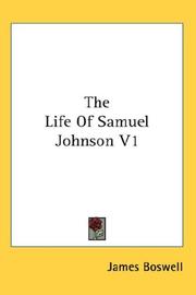 Cover of: The Life Of Samuel Johnson V1 by James Boswell