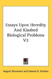 Cover of: Essays Upon Heredity And Kindred Biological Problems V2