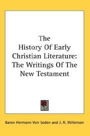 Cover of: The History Of Early Christian Literature: The Writings Of The New Testament