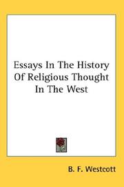 Cover of: Essays In The History Of Religious Thought In The West by B. F. Westcott