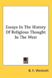 Cover of: Essays In The History Of Religious Thought In The West by B. F. Westcott, B. F. Westcott