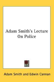 Cover of: Adam Smith's Lecture On Police by Adam Smith