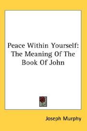 Cover of: Peace Within Yourself by Joseph Murphy