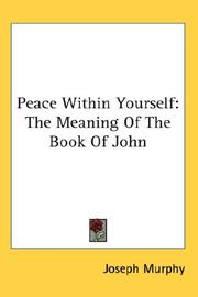 Cover of: Peace Within Yourself by Joseph Murphy, Joseph Murphy