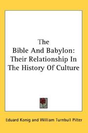 Cover of: Bibel und Babel: eine kulturgeschichtliche Skizze.