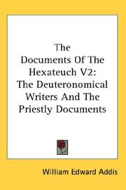 Cover of: The Documents Of The Hexateuch V2: The Deuteronomical Writers And The Priestly Documents
