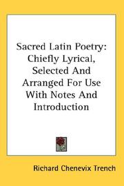 Cover of: Sacred Latin Poetry | Richard Chenevix Trench