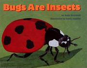 Cover of: Bugs Are Insects (Let's-Read-and-Find-Out Science 1) by Anne F. Rockwell