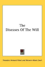 Cover of: The Diseases Of The Will by Théodule Armand Ribot