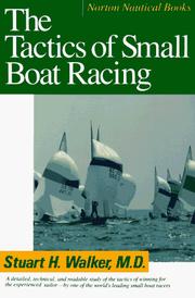 The tactics of small boat racing by Stuart H. Walker