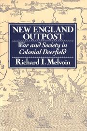 Cover of: New England Outpost: War and Society in Colonial Deerfield
