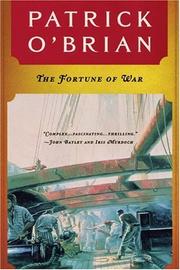 Cover of: The Fortune of War (Aubrey Maturin Series) by Patrick O'Brian