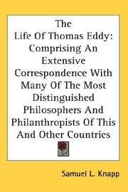 Cover of: The Life Of Thomas Eddy by Samuel L. Knapp