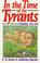 Cover of: In the Time of Tyrants: Panama 