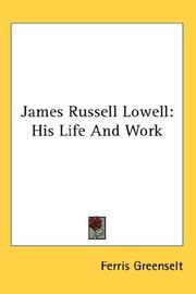 Cover of: James Russell Lowell by Ferris Greenslet
