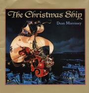 Cover of: The Christmas ship by Dean Morrissey