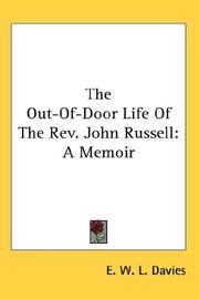 The Out-Of-Door Life Of The Rev. John Russell by E. W. L. Davies