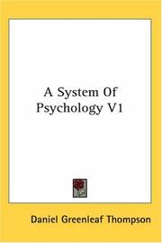 Cover of: A System Of Psychology V1 by Daniel Greenleaf Thompson