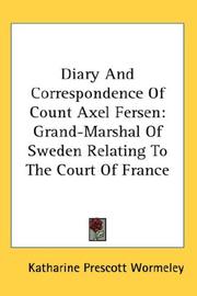 Cover of: Diary And Correspondence Of Count Axel Fersen by Katharine Prescott Wormeley