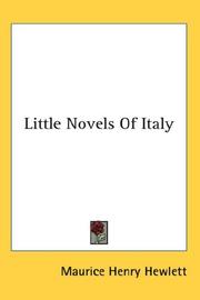Cover of: Little Novels Of Italy by Maurice Henry Hewlett