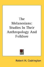 Cover of: The Melanesians | Robert Henry Codrington