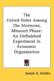 Cover of: The United Order Among The Mormons, Missouri Phase