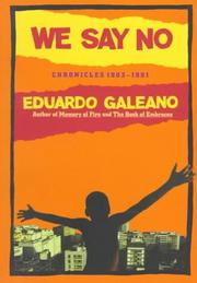 Cover of: We say no: chronicles, 1963-1991