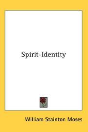 Spirit-Identity by William Stainton Moses
