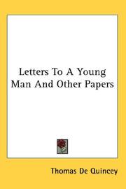 Cover of: Letters To A Young Man And Other Papers