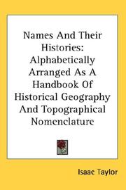 Cover of: Names And Their Histories by Isaac Taylor