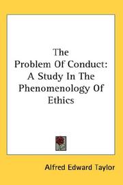 Cover of: The Problem Of Conduct | Alfred Edward Taylor